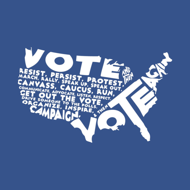 Vote And Then Resist Persist Volunteer Rally Campaign Blue Wave Gift by Forest &amp; Outlaw