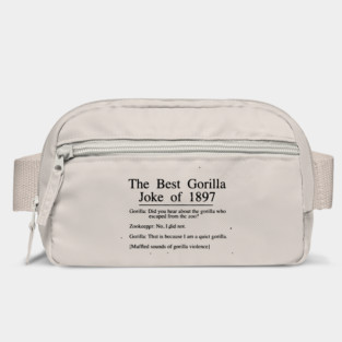 The Best Gorilla Joke of 1897 Bag