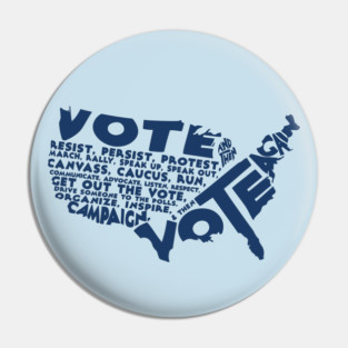 Vote And Then Resist Persist Protest Blue Wave GOTV Design Pin