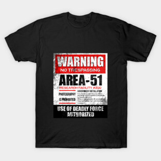 Warning Area 51 T-Shirt