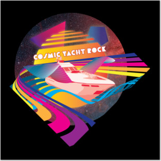 Cosmic Yacht Rock Posters and Art