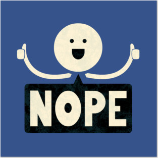 Nope Posters and Art