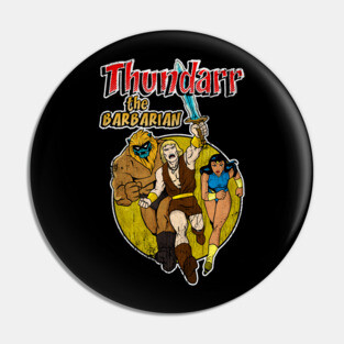 Distressed Thundarr the barbarian Pin