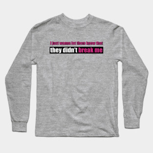 Pretty in Pink Long Sleeve T-Shirt