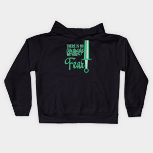 No Courage Without Fear Kids Hoodie