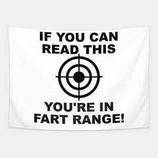 Hubie Halloween - If You Can Read This You're In Fart Range Tapestry