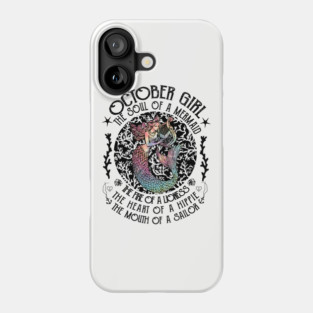 October Girl The Soul Of A Mermaid Hippie T-shirt Phone Case