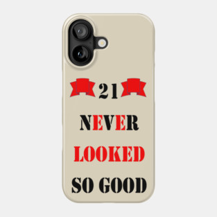 21st Birthday Phone Case