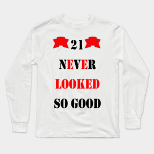 21st Birthday Long Sleeve T-Shirt