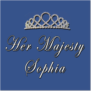 Her Majesty Sophia Posters and Art