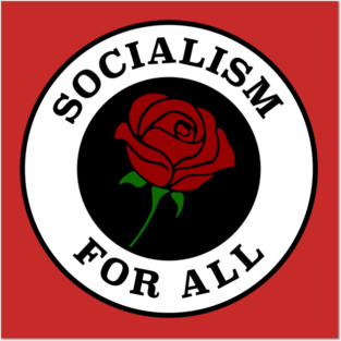 Socialism For All Posters and Art