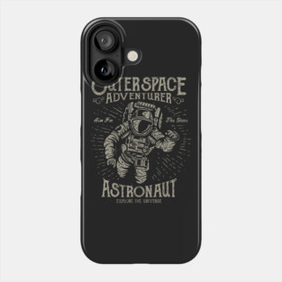 Outer Space Adventure - Astronaut - Explore The Universe Phone Case