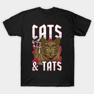 Funny Cats & Tats Inked Tattoo Obsessed Cat Lover T-Shirt