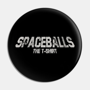 Spaceballs Pin