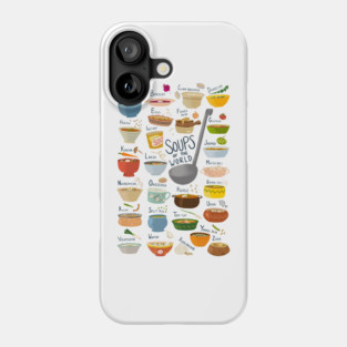 Soups of the World A-Z Phone Case