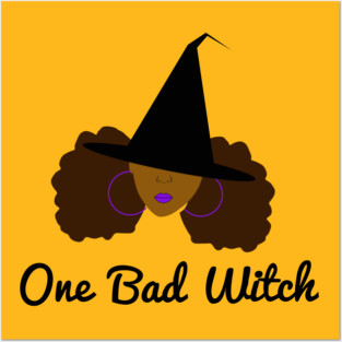 One Bad Witch Halloween Posters and Art