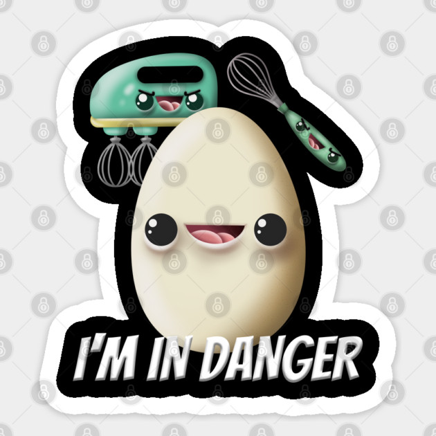 Angry Egg Beater I'm In Danger Egg Sticker by belownormal