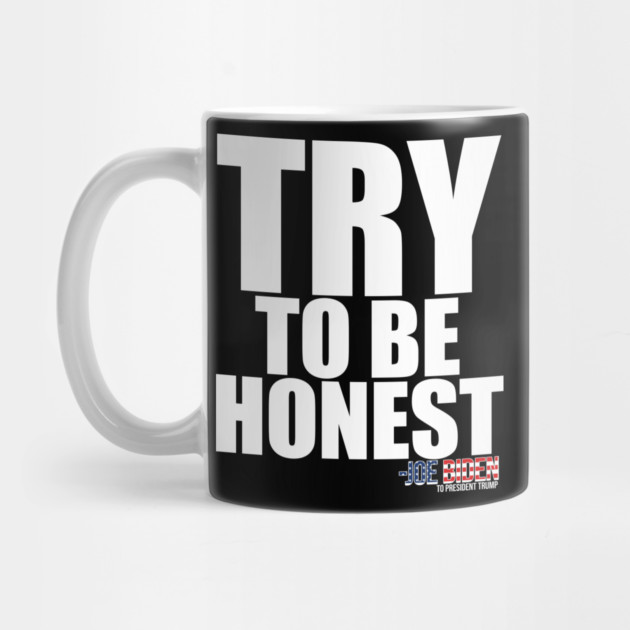 TRY To Be Honest by belownormal