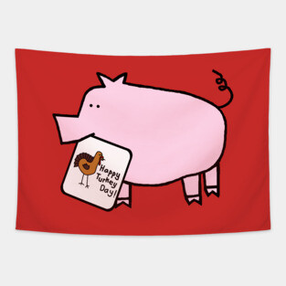 Cute Pig With Thanksgiving Turkey Greetings Tapestry