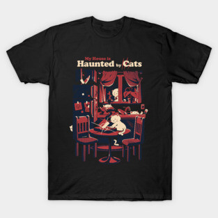 Haunted by Cats - Halloween Cat T-Shirt