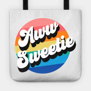Aww Sweetie Tote