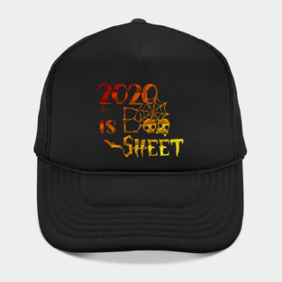2020 is boo sheet Hat