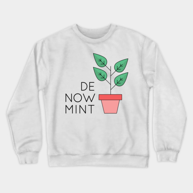 De Now Mint Crewneck Sweatshirt by Youre Wrong About