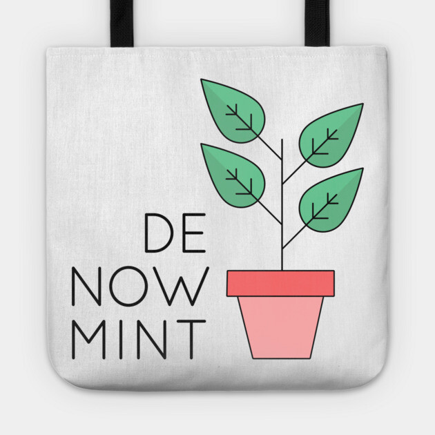 De Now Mint Tote by Youre Wrong About
