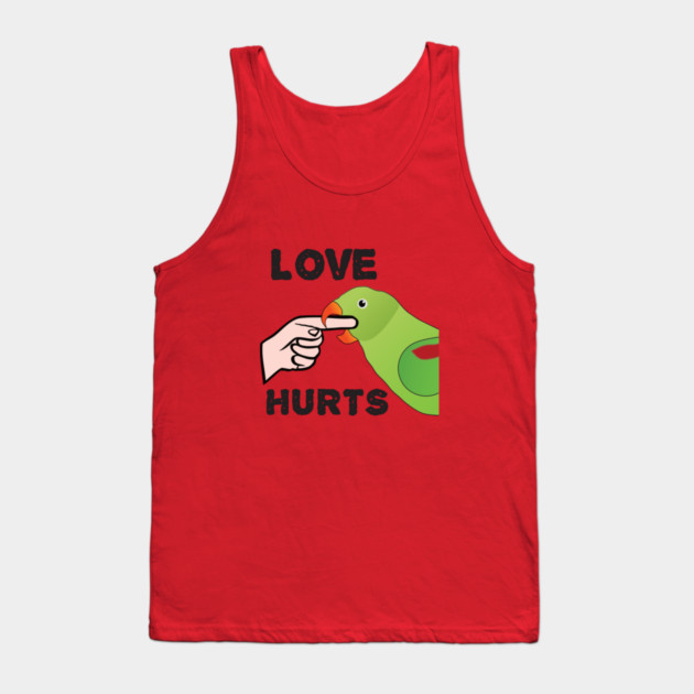Love Hurts - Alexandrine Parakeet Female Tank Top by Einstein Parrot
