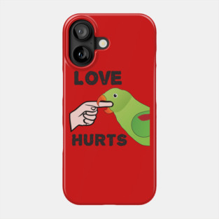 Love Hurts - Alexandrine Parakeet Female Phone Case