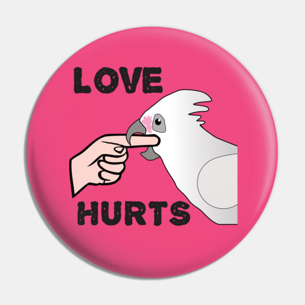 Love Hurts - Bare Eyed Cockatoo Parrot Pin by Einstein Parrot