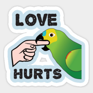 Love Hurts - Blue Front Amazon Parrot Sticker