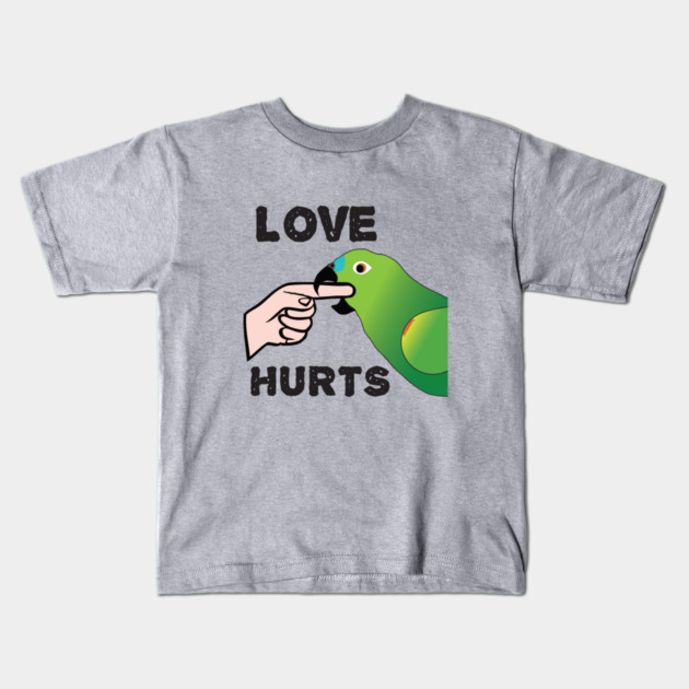 Love Hurts - Blue Front Amazon Parrot Ver.2 Kids T-Shirt by Einstein Parrot
