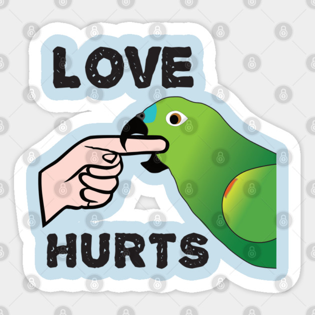 Love Hurts - Blue Front Amazon Parrot Ver.2 Sticker by Einstein Parrot