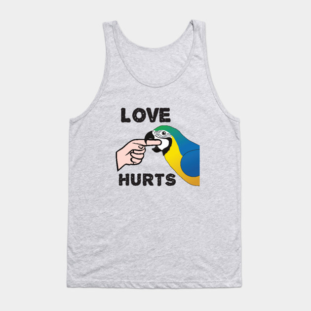 Love Hurts - Blue and Gold Macaw Parrot Tank Top by Einstein Parrot