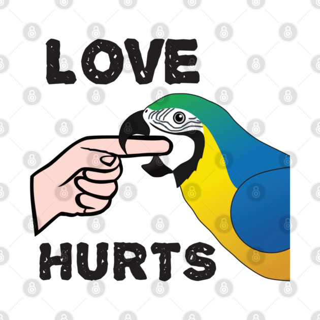 Love Hurts - Blue and Gold Macaw Parrot by Einstein Parrot