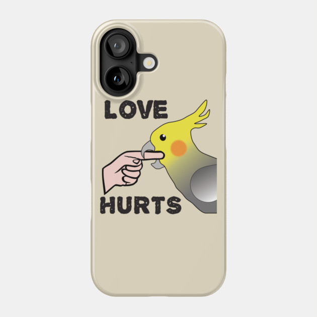 Love Hurts - Cockatiel Male Phone Case by Einstein Parrot