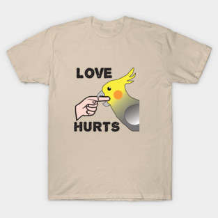 Love Hurts - Cockatiel Male T-Shirt