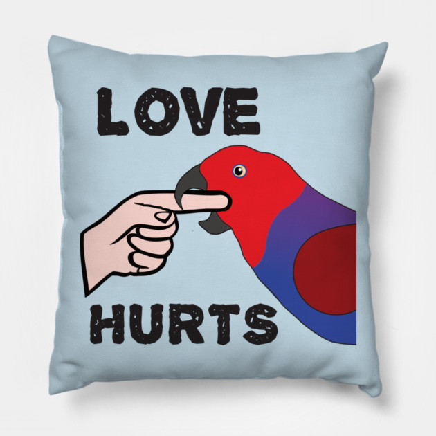 Love Hurts - Eclectus Parrot Female Pillow by Einstein Parrot