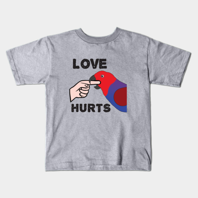 Love Hurts - Eclectus Parrot Female Kids T-Shirt by Einstein Parrot