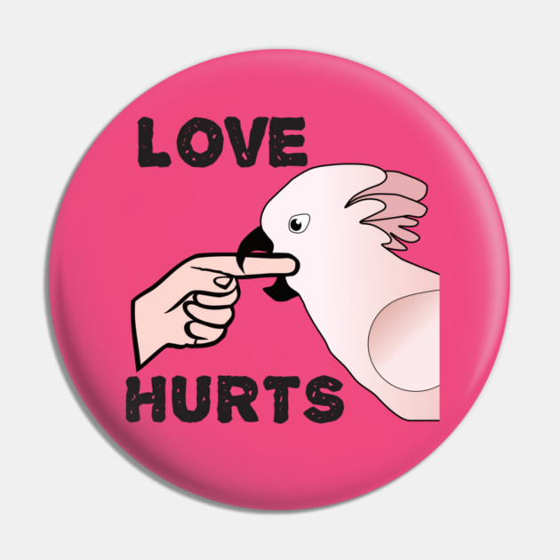 Love Hurts - Moluccan Cockatoo Parrot Pin by Einstein Parrot
