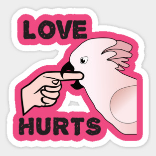 Love Hurts - Moluccan Cockatoo Parrot Sticker