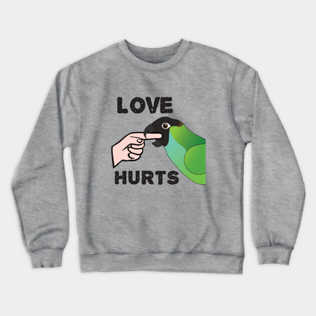 Love Hurts - Nanday Conure Parrot Crewneck Sweatshirt by Einstein Parrot