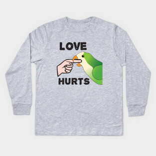 Love Hurts - Quaker Parrot Kids Long Sleeve T-Shirt