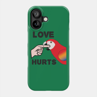 Love Hurts - Scarlet Macaw Parrot Phone Case