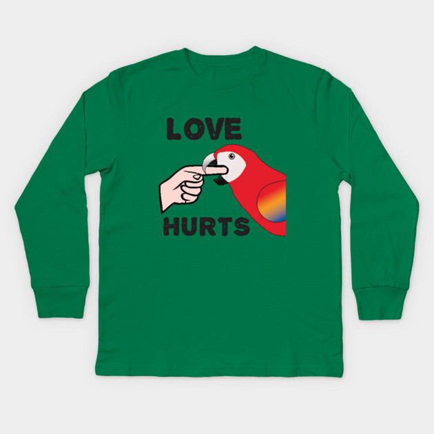 Love Hurts - Scarlet Macaw Parrot Kids Long Sleeve T-Shirt by Einstein Parrot