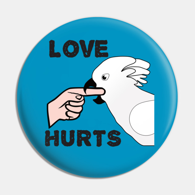 Love Hurts - Umbrella Cockatoo Parrot Pin by Einstein Parrot