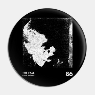 The Fall / Bend Sinister / Minimalist Graphic Artwork Design Pin
