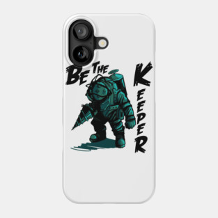 Be the Keeper Phone Case