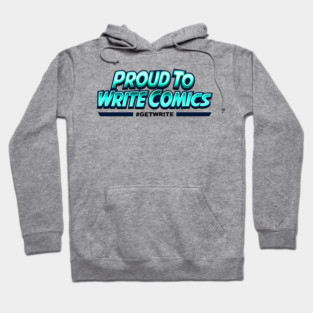 Proud to Write Comics Dark Blue Hoodie